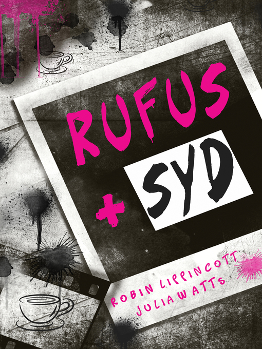 Title details for Rufus + Syd by Robin Lippincott - Available